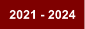 2021 - 2024
